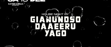 Event-Image for 'B2B NIGHT: Yago - Daaeeru - Gianundso'