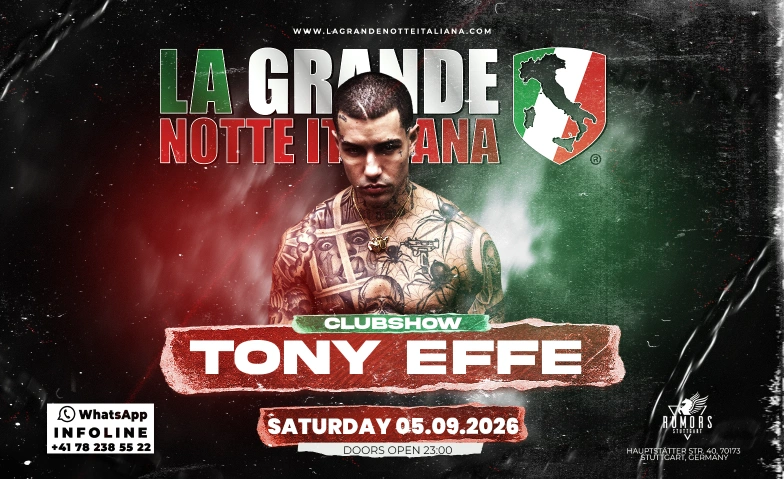 La Grande Notte Italiana w/TONY EFFE @Rumors Stuttgart Rumors Club Stuttgart, Hauptst&auml;tter Stra&szlig;e 40, 70173 Stuttgart Billets