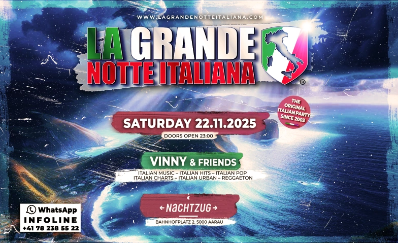 LA GRANDE NOTTE ITALIANA NACHTZUG CLUB, Bahnhofplatz 2, 5000 Aarau Tickets