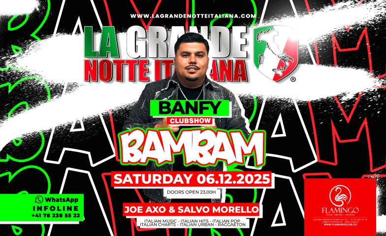 La Grande Notte Italiana w/BANFY Clubshow @ Flamingo Zürich Flamingo Club Zürich, Limmatstrasse 65, 8005 Zürich Tickets