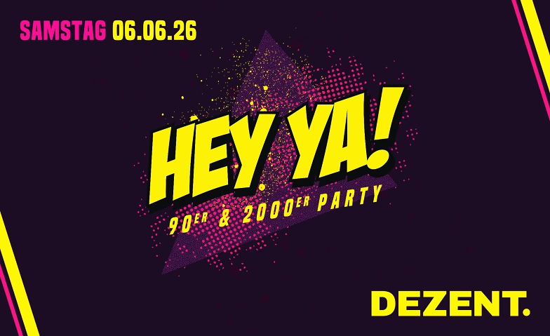 Event-Image for 'Hey Ya! 90er & 2000er Party // Dezent Club St.Gallen'
