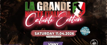Event-Image for 'La Grande Notte Italiana Caliente Edition @ Flamingo Z&uuml;rich'