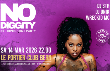 Event-Image for 'No Diggity - 30+ Hip Hop RnB Party  // Le Portier Club Bern'