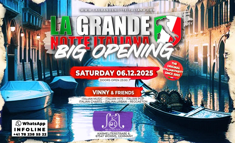 La Grande Notte Italiana BIG OPENING @ BeatMatch Club Worms BeatMatch Club Worms, Karmeliterstraße 6, 67547 Worms Billets