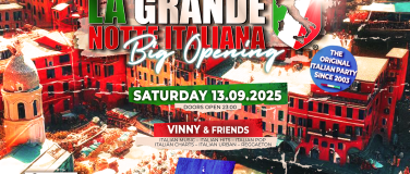 Event-Image for 'LA GRANDE NOTTE ITALIANA – BIG OPENING'