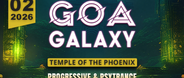 Event-Image for 'Goa Galaxy - Temple of the Phoenix w/ BENZOO'