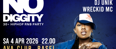Event-Image for 'No Diggity - 30+ Hip Hop RnB Party  AVA Club Basel'