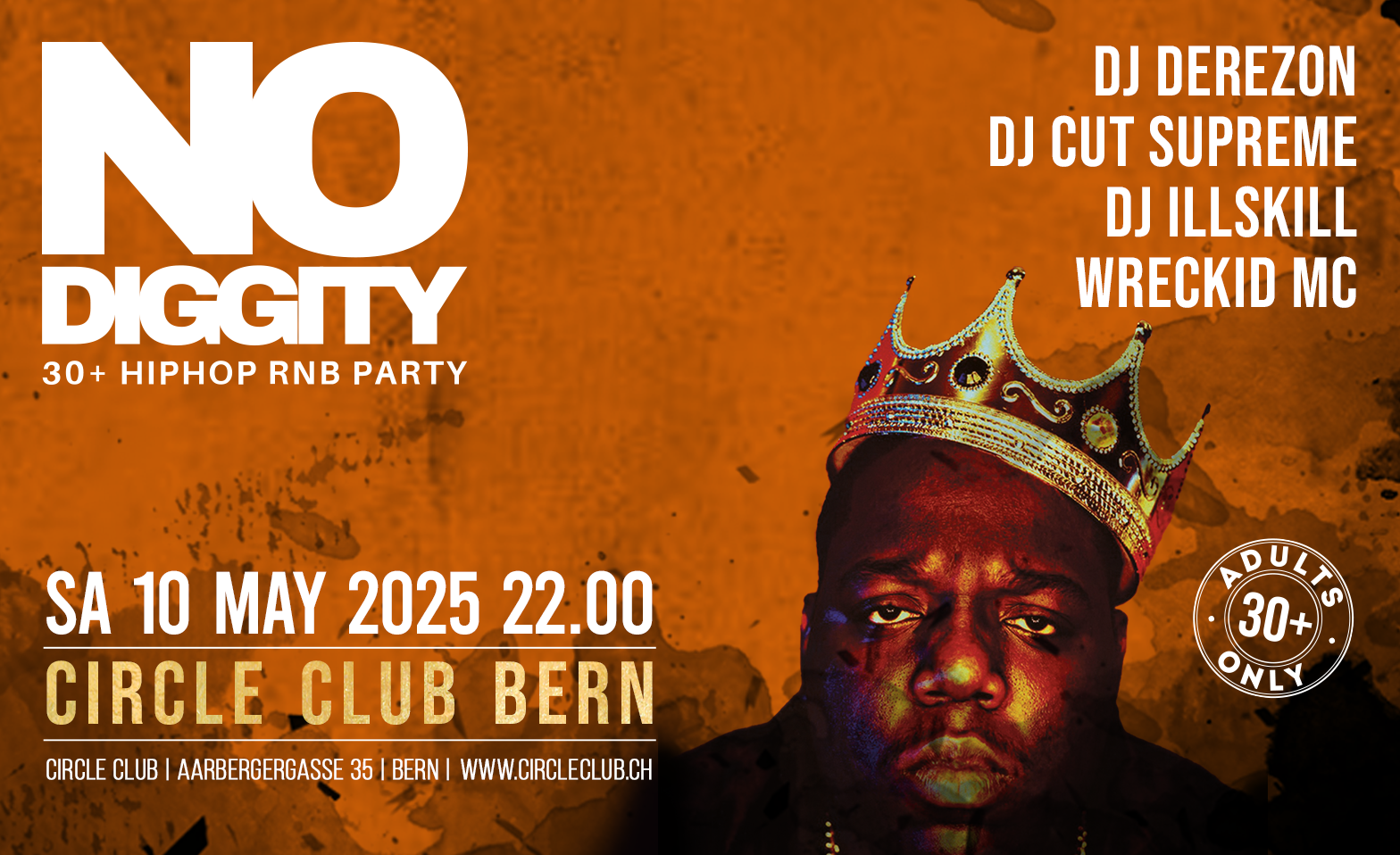 No Diggity - 30+ Hip Hop RnB Party  // Circle Club Bern Circle Club Bern, Bern Tickets