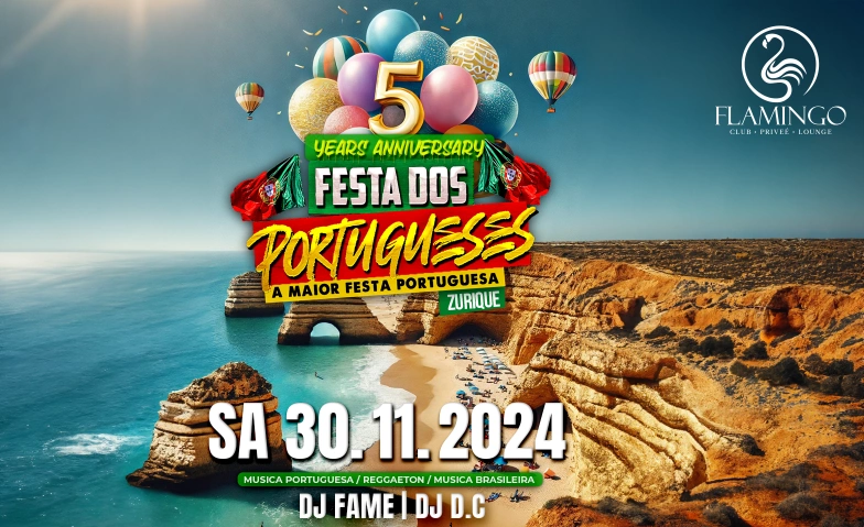 FESTA DOS PORTUGUESES 5 ANOS @Flamingo Club Zürich Flamingo Club Zürich, Limmatstrasse 65, 8005 Zürich Tickets