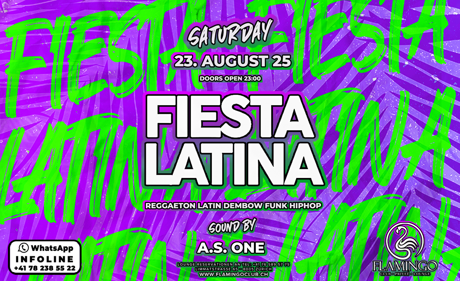 FIESTA LATINA @ FLAMINGO CLUB ZÜRICH Flamingo Club Zürich, Zürich Billets