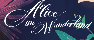 Event-Image for 'Alice im Wunderland'