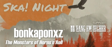 Event-Image for 'Bonkaponx x Hang Em Higher'