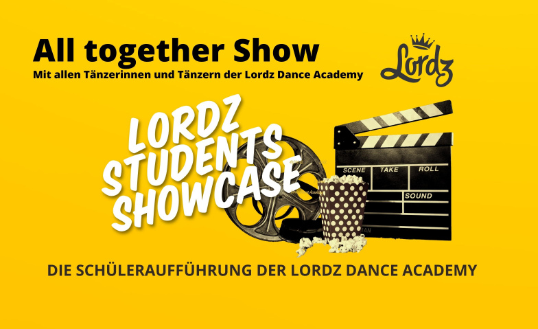 Lordz Students Showcase ALL TOGETHER Aula Kantonsschule, Bühlstrasse 36, 8620 Wetzikon ZH Tickets