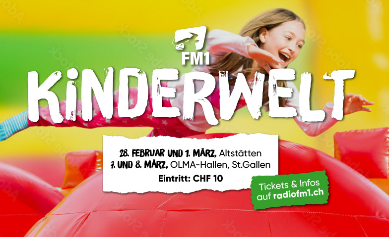 FM1 Kinderwelt Altst&auml;tten Samstag Tickets