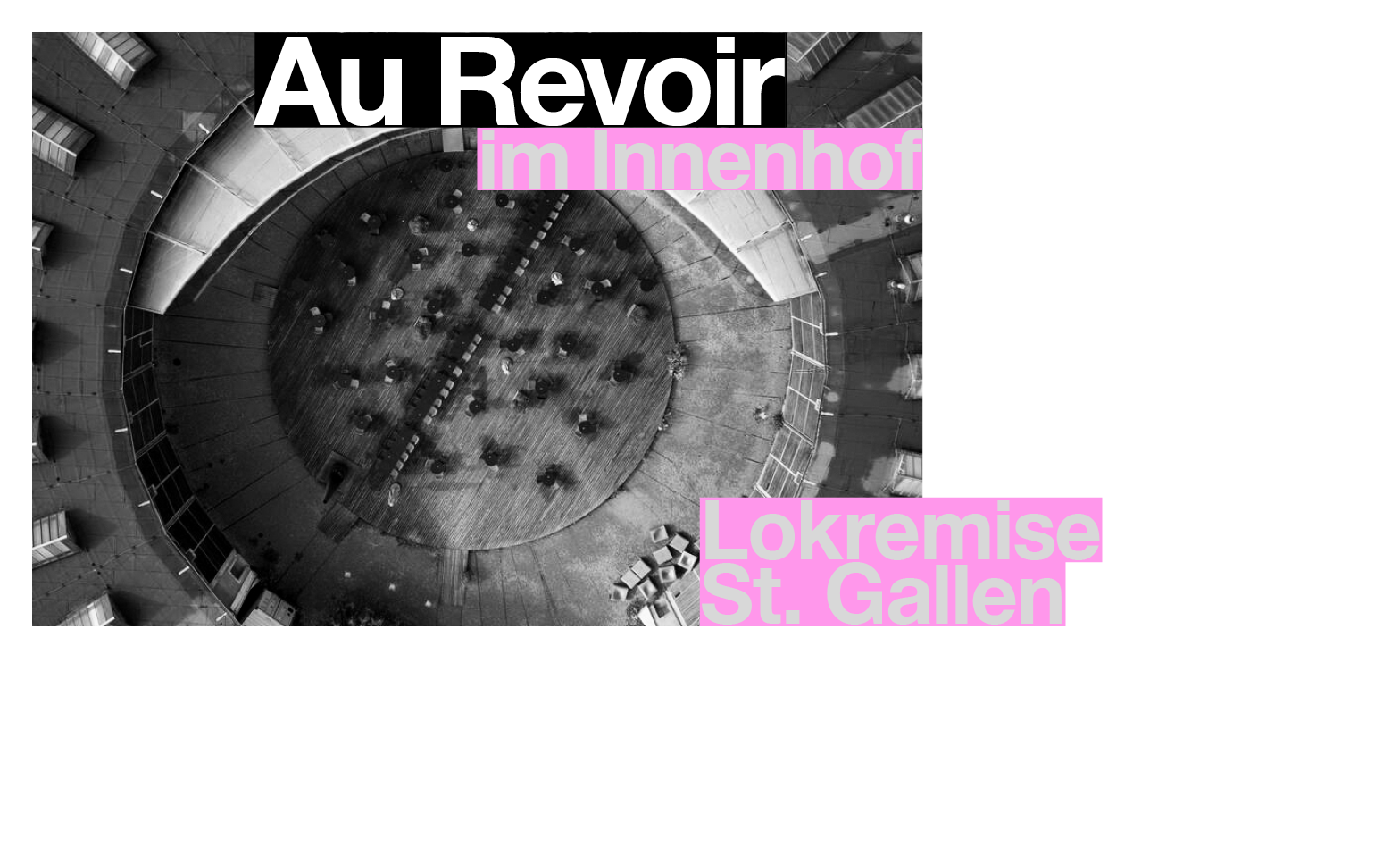 Au Revoir im Innenhof Tickets