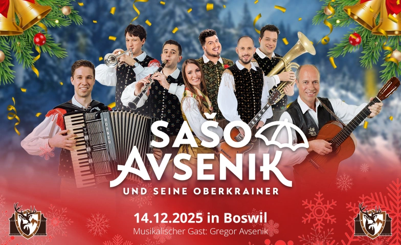 Sašo Avsenik und seine Oberkrainer MZH Boswil, Zentralstrasse 8, 5623 Boswil Billets