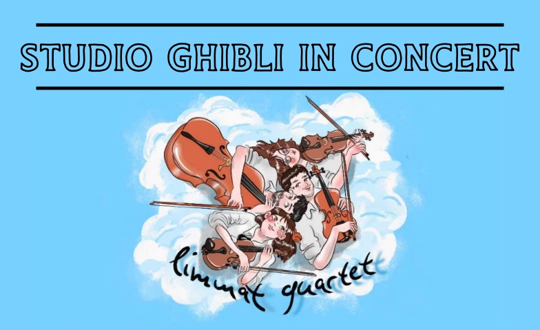 Limmat Quartet: Studio Ghibli in Concert Festsaal Stadthaus St. Gallen, Gallusstrasse 14, 9000 St. Gallen Billets