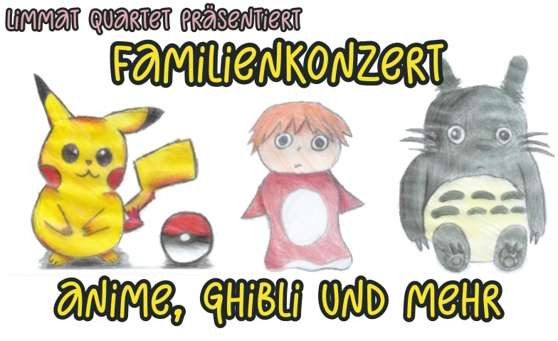 Limmat Quartet: Familienkonzert — Anime, Ghibli und mehr GZ Heuried, Saal, Döltschiweg 130, 8055 Zürich Tickets