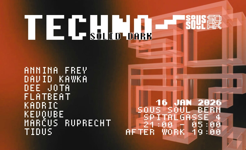 Solid Dark SOUS SOUL, Spitalgasse 4, 3011 Bern Tickets
