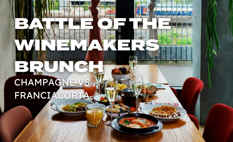 Battle of the Winemakers Brunch NENI Zürich, Langstrasse 150, 8004 Zürich Tickets