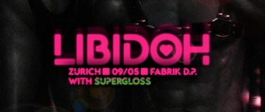 Event-Image for 'LIBIDOH with Supergloss'