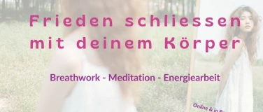 Event-Image for 'Breathwork: Frieden schliessen mit deinem Körper'