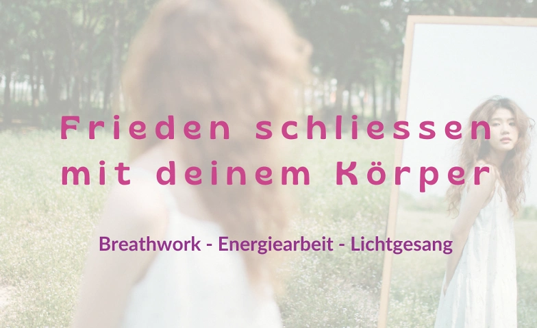 Breathwork: Frieden und Einklang mit deinem Körper