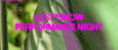 Event-Image for 'Lust*Show'