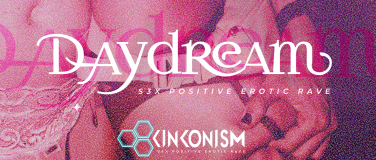 Event-Image for 'DAYDREAM &ndash; indoor day rave powered by KINKONISM'