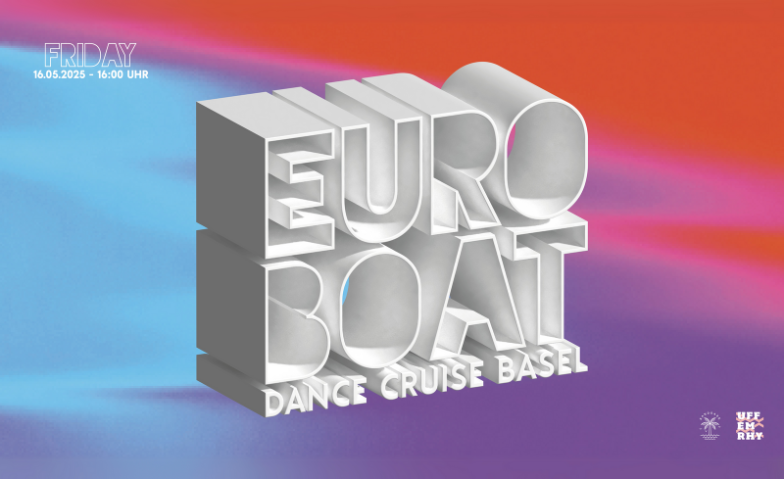 Euro Boat – Douze Points!​ MS Flâneur der Basler Personenschifffahrt AG, Basel Tickets