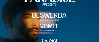 Event-Image for 'Paradise Presents: Beswerda & Vomee  18+'