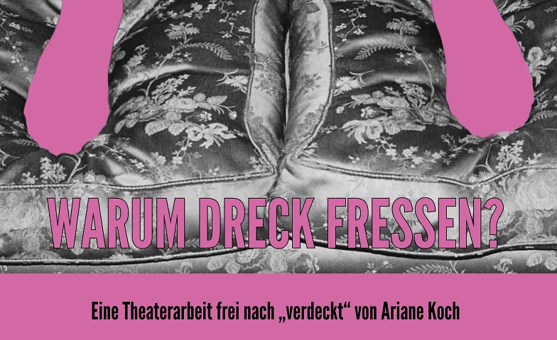 Event-Image for 'WARUM DRECK FRESSEN?'