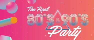 Event-Image for 'The Real 80's & 90's Party'