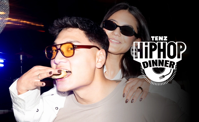 TENZ HIP HOP DINNER TENZ HIP HOP DINNER Tickets