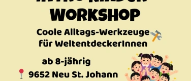 Event-Image for 'Intro Kinder-Workshop Coole Alltags-Werkzeuge'