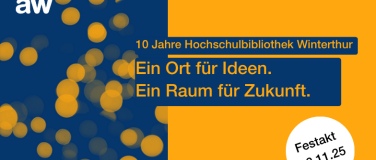 Event-Image for '10 Jahre Hochschulbibliothek Winterthur'