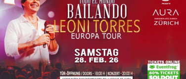 Event-Image for 'LEONI TORRES  Live Sa 28. Feb. 26  AURA CLUB Z&uuml;rich'