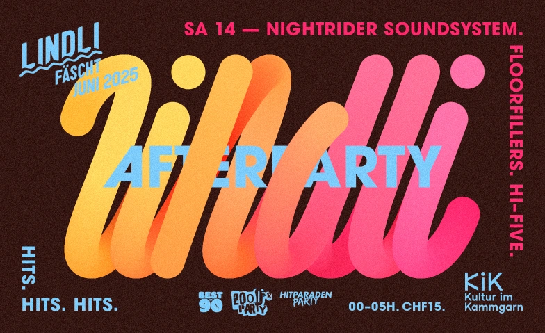LINDLI FÄSCHT Afterparty BEST of 90s/ SA 14. Juni @ KAMMGARN KAMMGARN, Baumgartenstrasse 19, 8200 Schaffhausen, Baumgartenstrasse 19, 8200 Schaffhausen Tickets