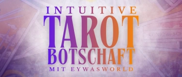 Event-Image for 'Intuitive Tarot Botschaft &ndash; M&auml;rz 2026 (limitierte Pl&auml;tze)'