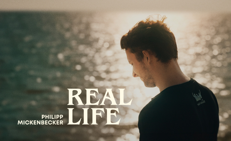 Philipp Mickenbecker - Real Life / Premiere in Buchs SG GRACE. Church, Wiedenstrasse 48, 9470 Buchs SG Tickets