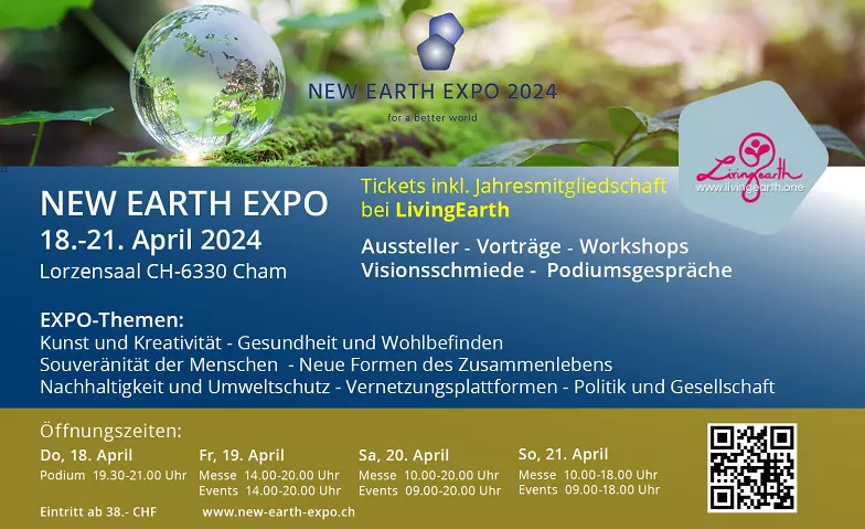 Tageseintritte/Weekendpas NEW EARTH EXPO 2024 & Living Earth Lorzensaal, Cham, Dorfplatz 3, 6330 Cham Tickets