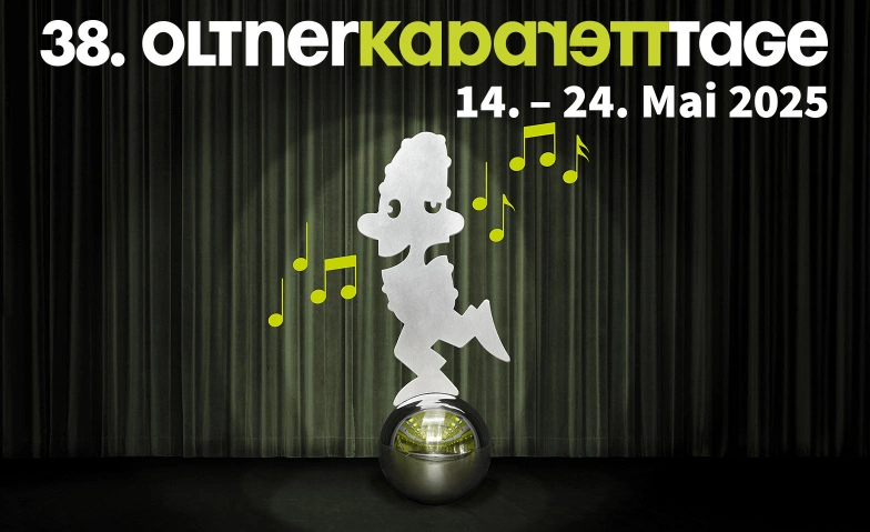 38. Oltner Kabarett-Tage Stadttheater Olten, Frohburgstrasse 1, 4603 Olten Billets