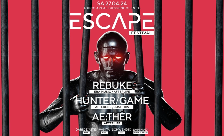Event-Image for 'ESCAPE FESTIVAL 2024 w/ REBUKE & HUNTER/GAME (AFTERLIFE)'