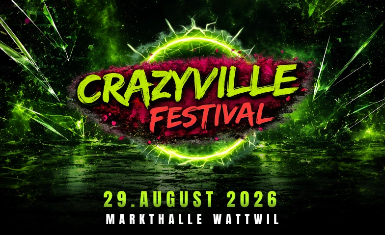 Crazyville Festival Markthalle Toggenburg, Austrasse, 9630 Wattwil Tickets