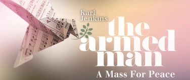 Event-Image for 'The Armed Man (K. Jenkins) - NMS Bern Jubil&auml;umskonzert'