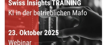 Event-Image for 'Swiss Insights TRAINING - KI in der betrieblichen Mafo'
