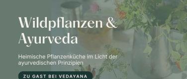 Event-Image for 'Wildpflanzen & Ayurveda'