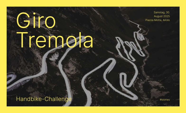 Giro Tremola  Hand-Bike Challenge Airolo - Passo del San Gottardo, Via San Gottardo null, 6780 Airolo Billets