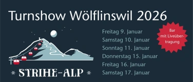 Event-Image for 'Turnshow W&ouml;lflinswil "Strihe-Alp" 2026'