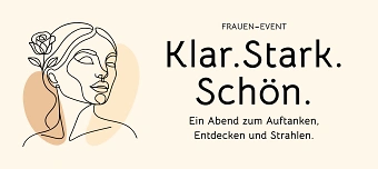 Organisateur de Klar. Stark. Schön. Ein Abend nur für dich.